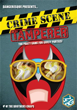 Crime Scene Tamperer (PREORDER)
