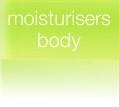 Moisturisers - Body 