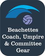 Beachettes Coach, Umpire & Committee Gear